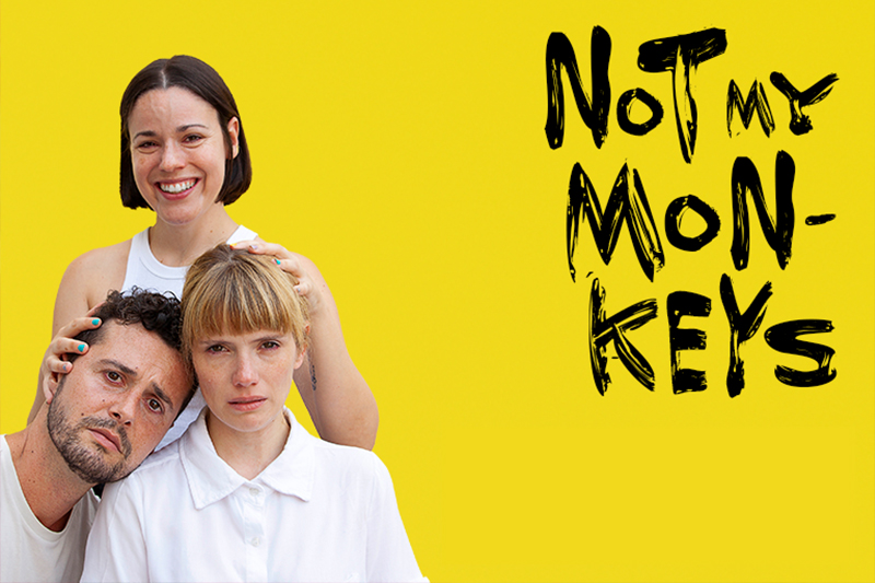 Rafa Delacroix, Diana Gómez, Georgina Latre_Not My Monkeys_Teatre Eòlia