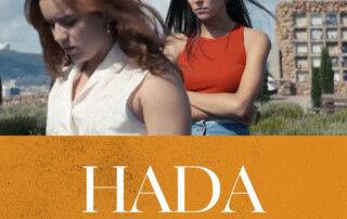 Cartell promocional de la pel·lícula HADA, candidata als 18 Premis Gaudí de l'Acadèmia del Cinema Català. A la part superior, dues actrius amb expressió seriosa es troben en un entorn d'exteriors sota un cel clar.